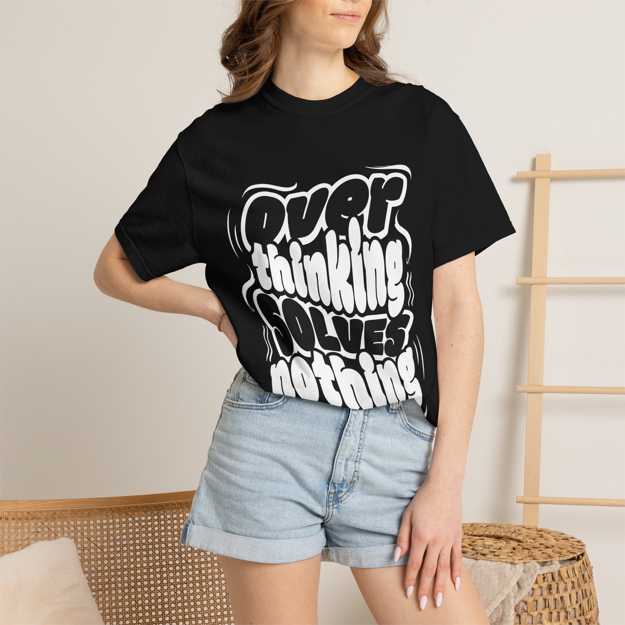 Women's Graphis T-Shirt — “Overthinking Solves Nothing”