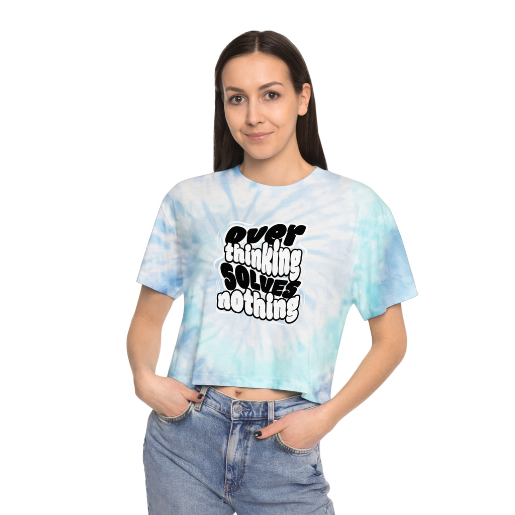 Tie-Dye Crop Tee — “Overthinking Solves Nothing” Retro Graphic