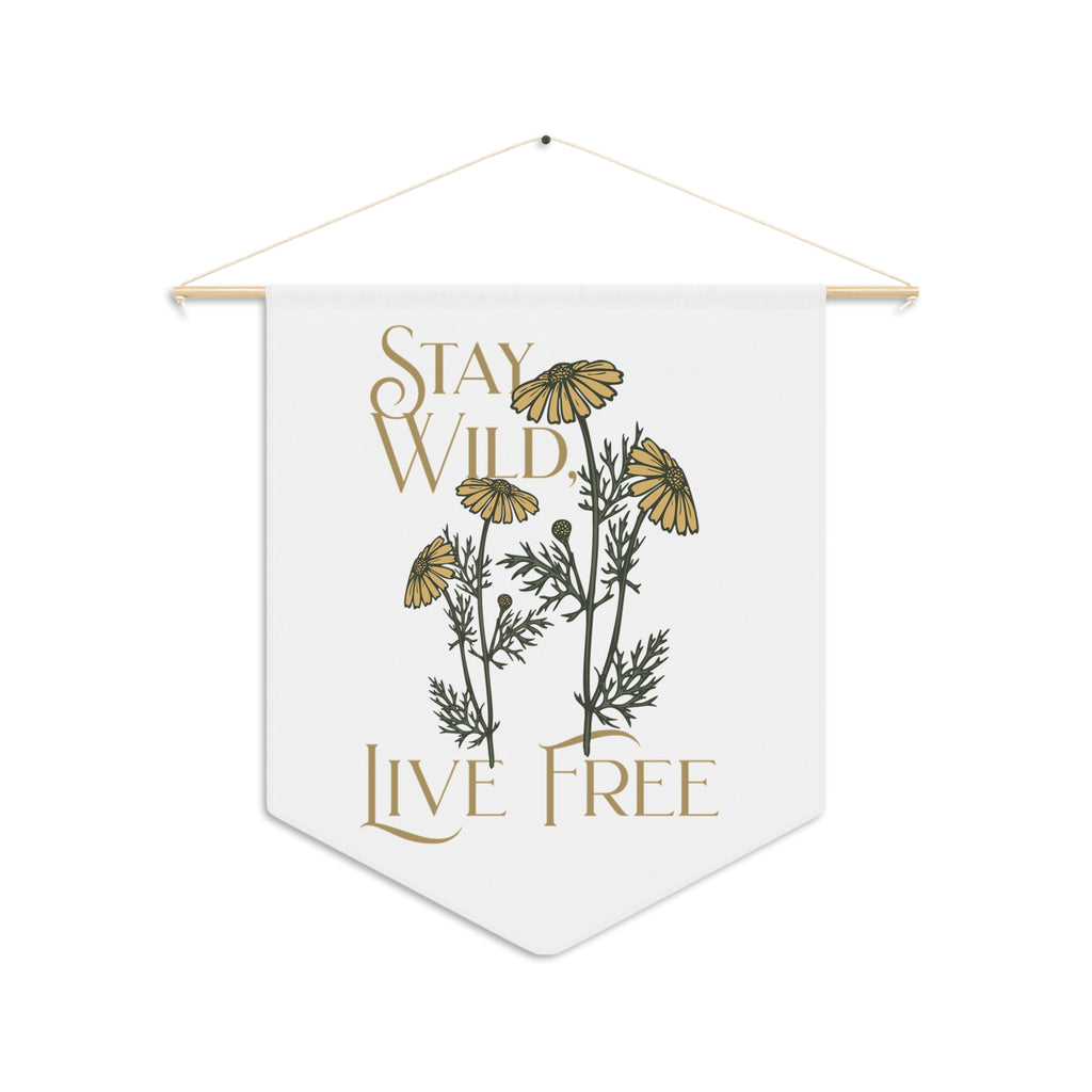 Stay Wild Live Free Floral Pennant Wall Banner