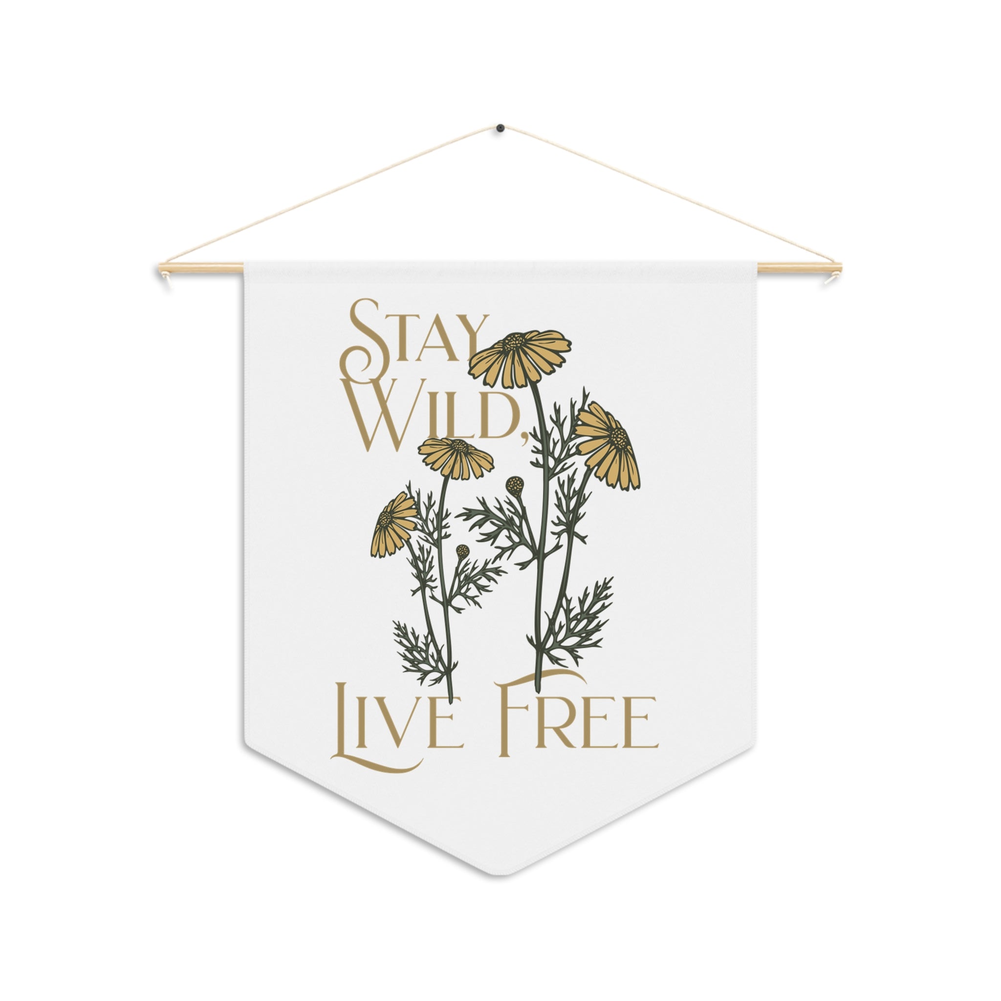 Stay Wild Live Free Floral Pennant Wall Banner