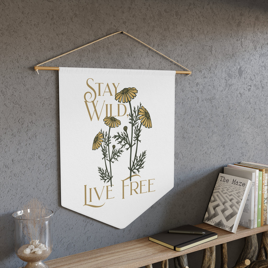 Stay Wild Live Free Floral Pennant Wall Banner